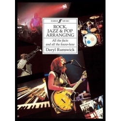 Rock, Jazz & Pop Arranging (paperback) -Daryl Runswick