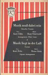 Musik liegt in der Luft/Musik muß dabei sein - Salonorchester -Heinz Gietz