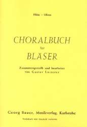 Choralbuch für Bläser - 01 Flöte, Oboe -Gustav Lotterer