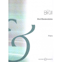 3 Klavierstücke op.51 : - Ignaz Brüll