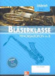 Bläserklasse Band 1 (Klasse 5) - Tenorsaxophon -Bernhard Sommer