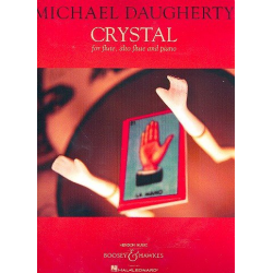 Crystal : für Flöte, Altflöte und Klavier -Michael Daugherty