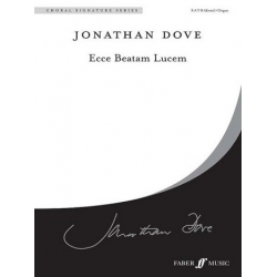 Ecce Beatam Lucem. SATB acc. (CSS) - Jonathan Dove