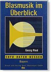 Buch: Blasmusik im Überblick -Georg Ried