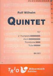 Quintett : für 2 Trompeten, Horn, Posaune -Rolf Wilhelm