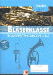 Bläserklasse Band 1 (Klasse 5) - Trompete / Tenorhorn in Bb -Bernhard Sommer
