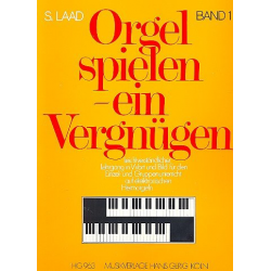 Orgel spielen ein Vergnügen -Stefan Laad