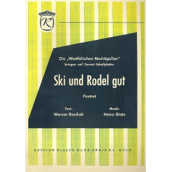 Ski und Rodel gut : Einzelausgabe -Heinz Gietz