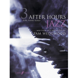 After Hours Jazz vol.3 : for piano -Pamela Wedgwood