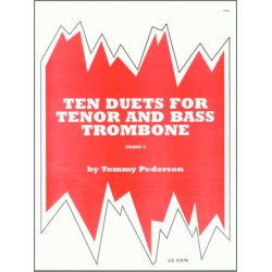 Ten Duets For Tenor And Bass Trombone -Tommy Pederson