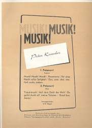 Musik, Musik, Musik : 2 Potpourris -Peter Kreuder