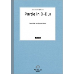 Partie in D-Dur -Ernst Gottlieb Baron