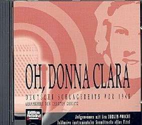 Oh donna Clara : CD mit Soundtracks -Carl Friedrich Abel