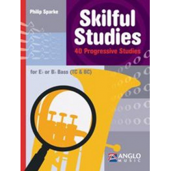 Skilful studies : for bass in Es or Bb (TC/BC) -Philip Sparke