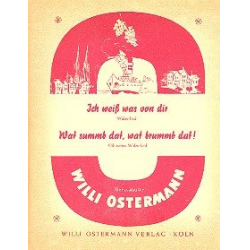 Ich weiß was von dir   und -Willi Ostermann