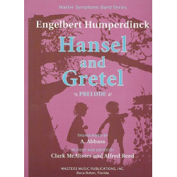 Prelude to Hänsel and Gretel : -Engelbert Humperdinck