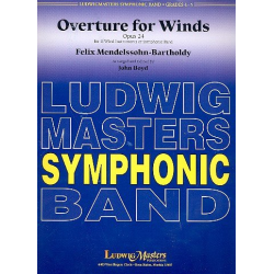 Overture op.24 : for wind orchestra -Felix Mendelssohn-Bartholdy