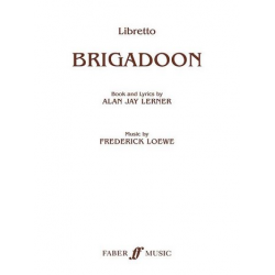 Lerner, A & Loewe, F : Brigadoon (libretto) - Frederick Loewe