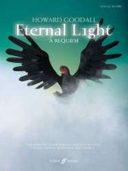 Eternal Light : for soloists, mixed chorus, -Howard Goodall