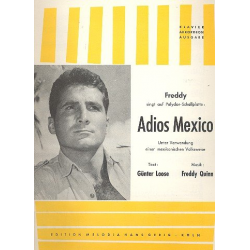 Adios Mexico : Einzelausgabe für -Freddy Quinn