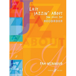 Easy jazzin' about : fun -Pamela Wedgwood