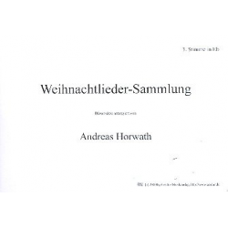 Weihnachtslieder - Sammlung - 3. Stimme in Eb -Andreas Horwath