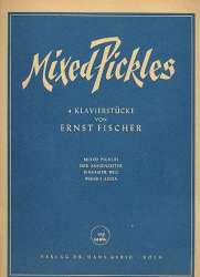 Mixed Pickles : 4 Stücke -Ernst Fischer