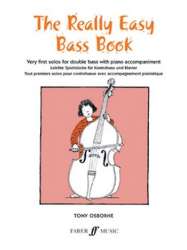 The really easy Bass Book - Very first solos for double bass with piano accompaniment -Tony Osborne