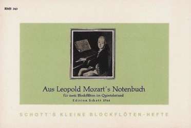 Aus Leopold Mozart's Notenbuch : -Leopold Mozart