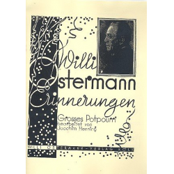 Willi Ostermann Erinnerungen : -Willi Ostermann