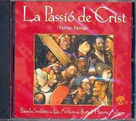 CD "La Passio de Christ" (Banda Sinfonica La Artistica Bunol) -Ferrer Ferran