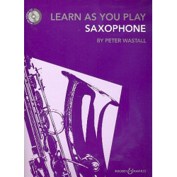 Learn as you play Saxophone (+CD) -Peter Wastall