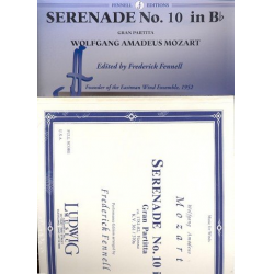 Serenade in Bb Major no.10 KV361 : -Wolfgang Amadeus Mozart