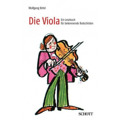 Die Viola : Ein Lesebuch für -Wolfgang Birtel