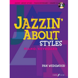 Jazzin' about Styles (+CD) : Easy fun pieces -Pamela Wedgwood