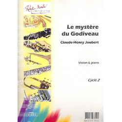 Le mystère du Godiveau Cycle 2 : -Claude Henry Joubert