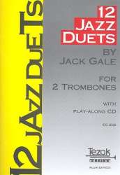 12 Jazz Duets for 2 Trombones (with Play Along CD) -Jack Gale / Arr.Jack Gale