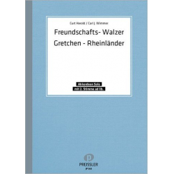 Freundschaftswalzer. Gretchen-Rheinländer -Curt Herold