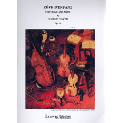 Rêve d'Enfant op.14 : for violin -Eugène Ysaye