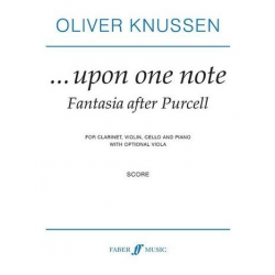 Upon One Note. Purcell Fantasia (score) -Oliver Knussen