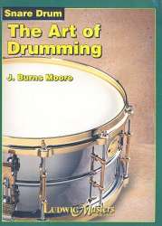 The Art of Drumming (Snare Drum) -J. Burns Moore