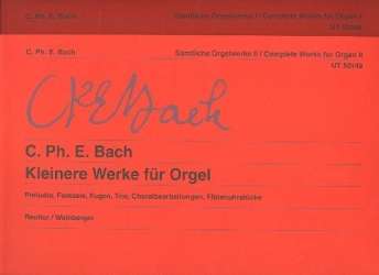 Sämtliche Orgelwerke Band 1 und  2 : - Carl Philipp Emanuel Bach