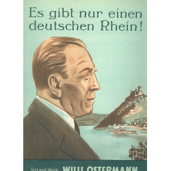 Es gibt nur einen deutschen Rhein : -Willi Ostermann