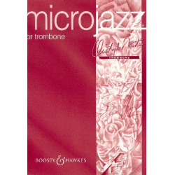 Microjazz for Trombone : -Christopher Norton