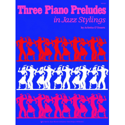 Three Piano Preludes In Jazz Stylings -Arletta O'Hearn