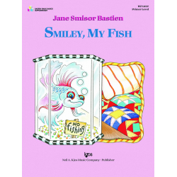 Smiley, My Fish - -Jane Smisor Bastien