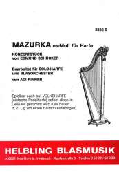 Mazurka es-moll Opus 12 für Harfe und Blasorchester -Edmund Schücker / Arr.Adi Rinner