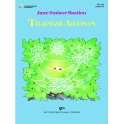 Trapeze Artists - -Jane Smisor Bastien