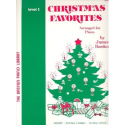 Christmas Favorites (Level 3) for Piano -Jane and James Bastien