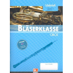 Bläserklasse Band 1 (Klasse 5) - Oboe -Bernhard Sommer